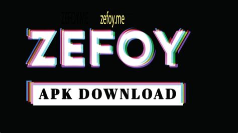 zepoy.com update 2022|ZEFOY APK for Android Download .